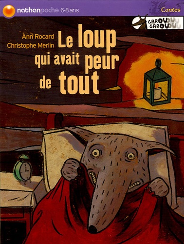 Le Loup Qui Avait Peur De Tout