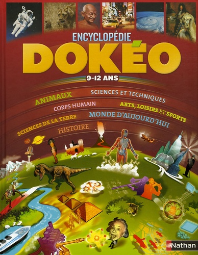 Dokéo 9-12 Ans - L'encyclopédie Nouvelle Génération
