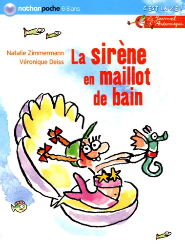Le Journal D'andromaque - La Sirène En Maillot De Bain