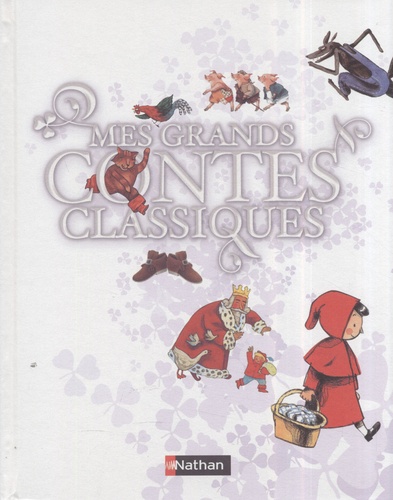 Mes Grands Contes Classiques
