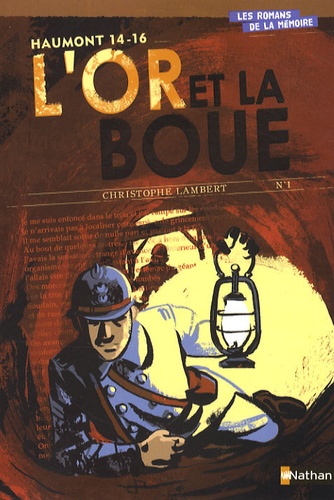 L'or Et La Boue - Haumont 14-16