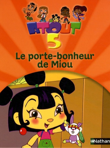Le Porte-Bonheur De Miou