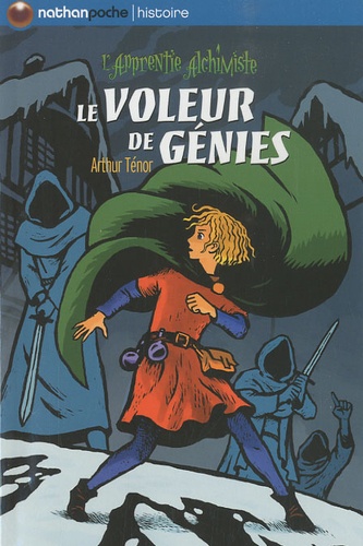 L'apprentie Alchimiste - Le Voleur De Génies