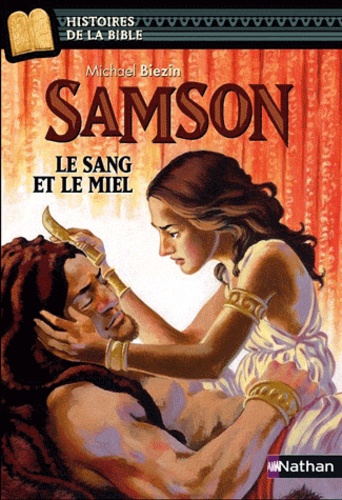 Samson - Le Sang Et Le Miel
