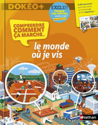 Comment Ça Marche - Le Monde Où Je Vis