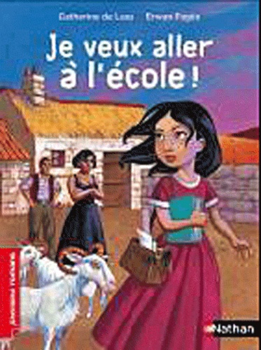 Je Veux Aller À L'école !