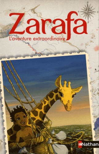Zarafa - L'aventure Extraordinaire