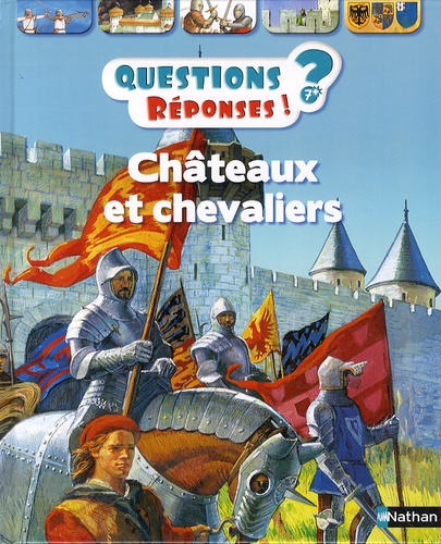 Châteaux Et Chevaliers