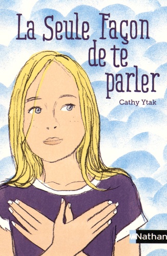 La Seule Façon De Te Parler
