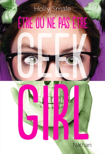 Etre Ou Ne Pas Être - Geek Girl