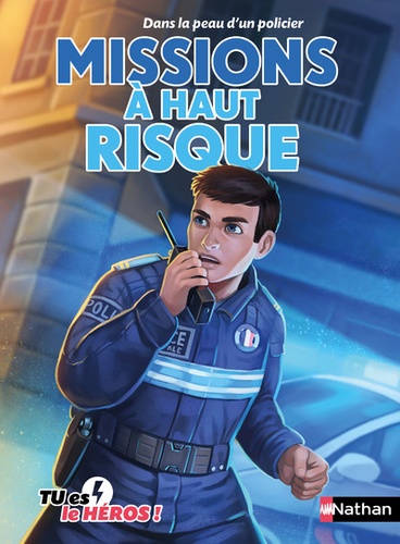 Missions À Haut Risque - Dans La Peau D'un Policier