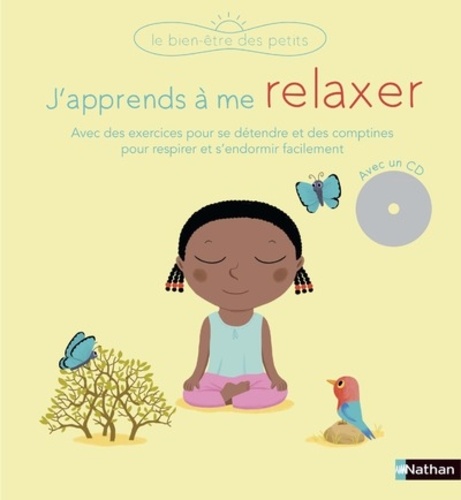 J'apprends À Me Relaxer - (1 Cd Audio)