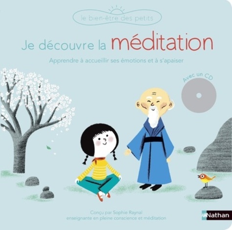 Je Découvre La Méditation (1 Cd Audio)