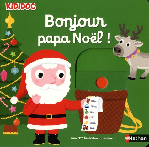 Bonjour Papa Noël !