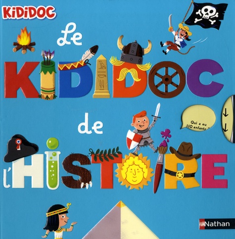 Le Kididoc De L'histoire