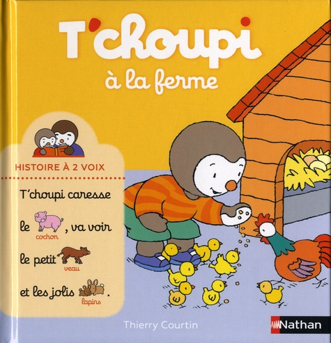 T'choupi, L'ami Des Petits - T'choupi À La Ferme