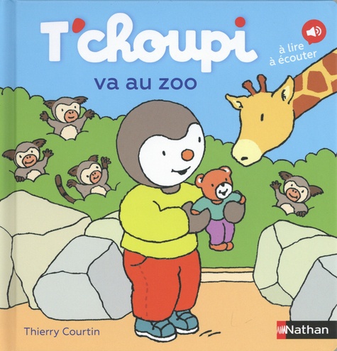 T'choupi, L'ami Des Petits - Tome 66 - T'choupi Va Au Zoo - A Lire, À Écouter