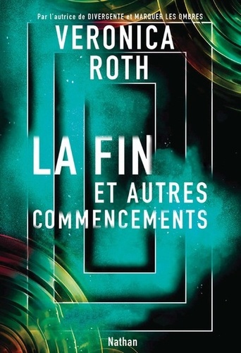 La Fin Et Autres Commencements