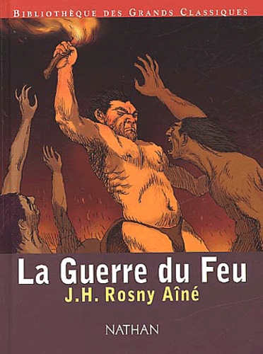 La Guerre Du Feu