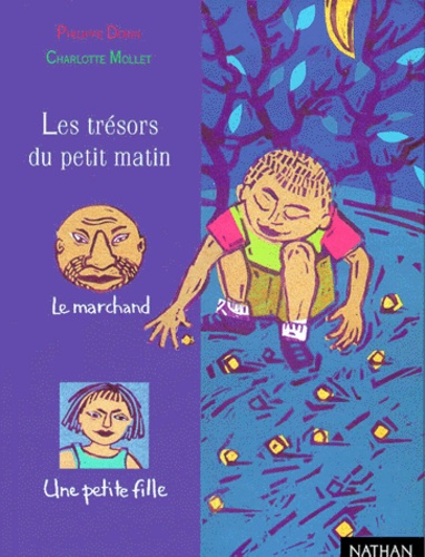 Les Trésors Du Petit Matin