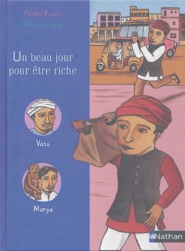 Un Beau Jour Pour Être Riche