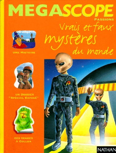 Vrais Et Faux Mystères Du Monde