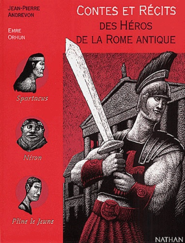 Contes Et Récits Des Héros De La Rome Antique