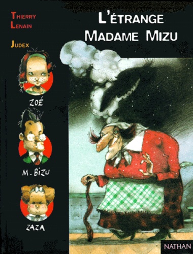 L'etrange Madame Mizu