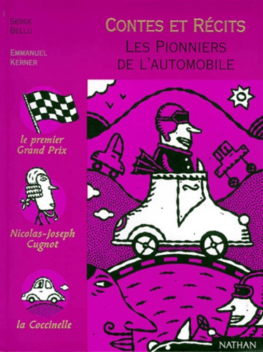 Les Pionniers De L'automobile