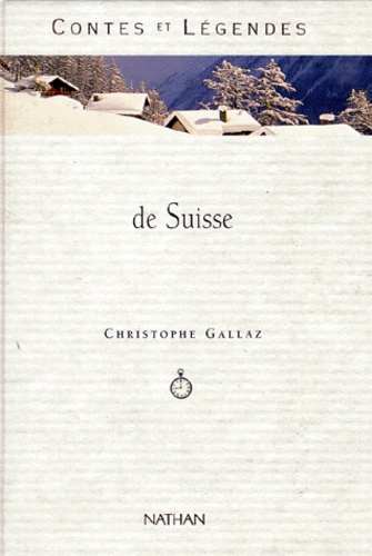 Contes Et Légendes De Suisse