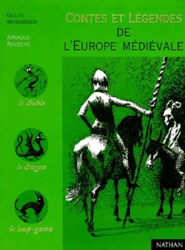Contes Et Légendes De L'europe Médiévale
