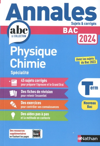 Physique-Chimie Spécialité Tle - Sujets & Corrigés - Annales Abc Du Bac 2024