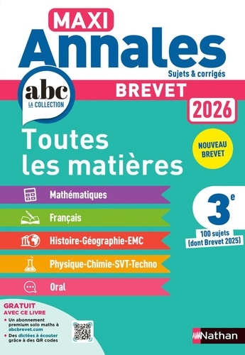 Brevet 3e Toutes Les Matières Maxi Annales - 100 Sujets (Dont Brevet 2025)