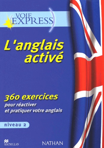 L'anglais Activé Niveau 2
