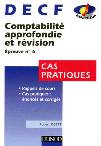 Decf Épreuve N° 6 Comptabilité Approfondie Et Révision - Cas Pratiques