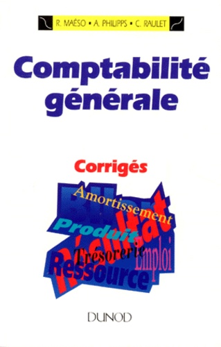 Comptabilite Generale - Corriges, 5eme Edition 1996