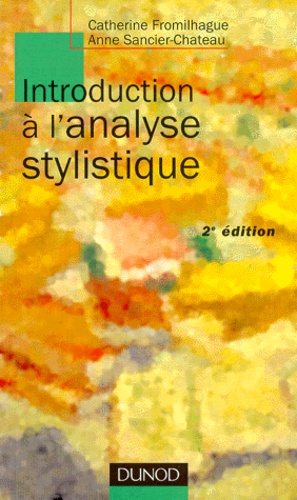 Introduction A L'analyse Stylistique - 2eme Edition