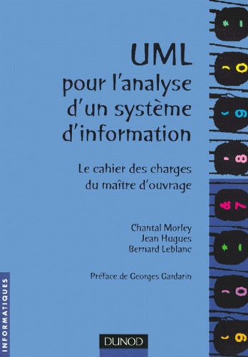 Uml Pour L'analyse D'un Systeme D'information - Le Cahier Des Charges Du Maître D'ouvrage