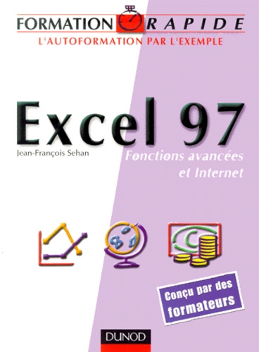 Excel 97 - Fonctions Avancées Et Internet