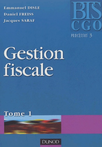 Gestion Fiscale Bts Cgo - Tome 1, Processus 3