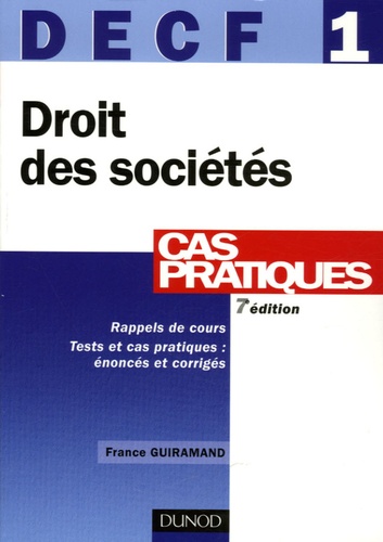 Decf 1 Cas Pratiques - Droit Des Sociétés Des Autres Groupements Et Des Entreprises En Difficulté