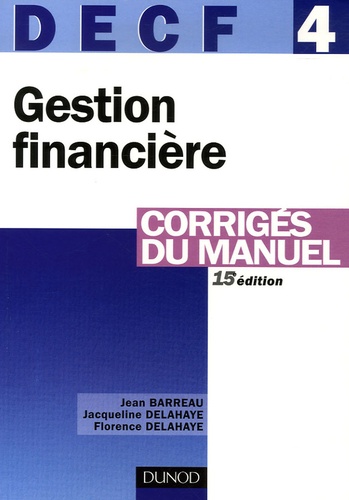 Decf 4 Gestion Financière - Corrigés Du Manuel