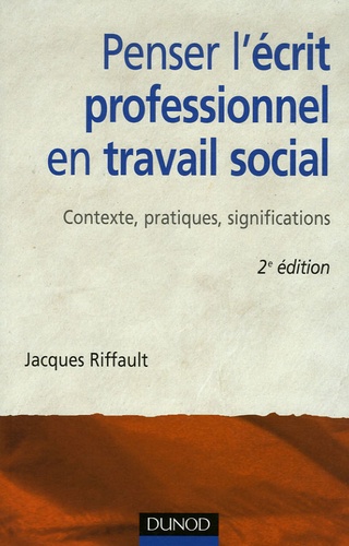 Penser L'écrit Professionnel En Travail Social
