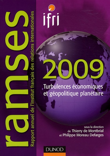Ramses - Turbulences Économiques Et Géopolitique Planétaire - Edition 2009