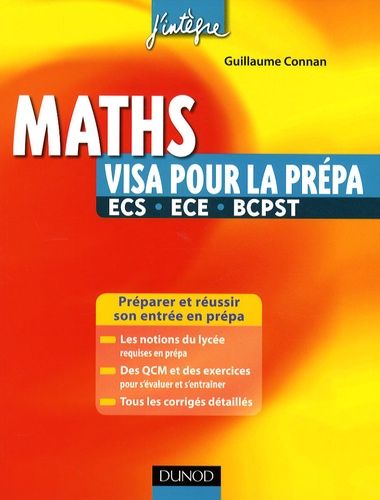 Maths - Visa Pour La Prépa Ecs, Ece, Bcpst