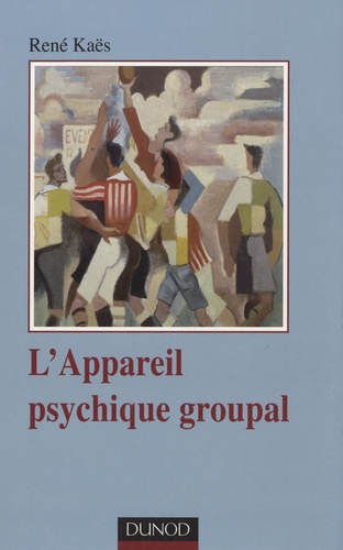 L'appareil Psychique Groupal