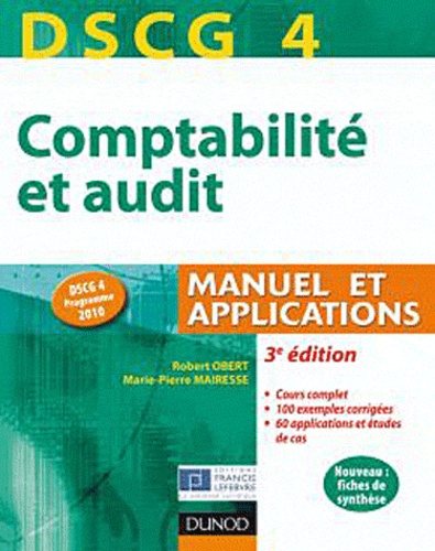 Comptabilité Et Audit Dscg 4 - Manuel Et Applications