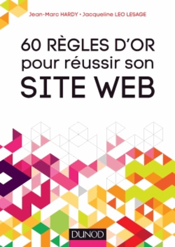 60 Règles D'or Pour Réussir Votre Site Web