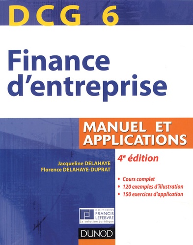 Dcg 6 Finance D'entreprise - Manuel Et Applications