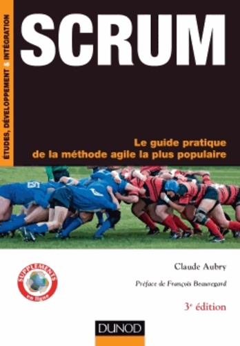 Scrum - Le Guide Pratique De La Méthode Agile La Plus Populaire